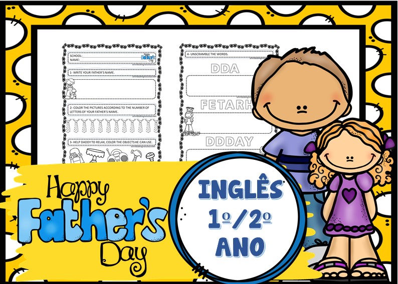 Inglês - Pronúncia e atividade Dia dos Pais  🎼🙋‍♂️A turminha do 3º ano  aproveitou a aula de inglês com uma atividade que uniu o Dia dos Pais e a  prática da